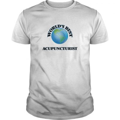 Worlds Best Acupuncturist